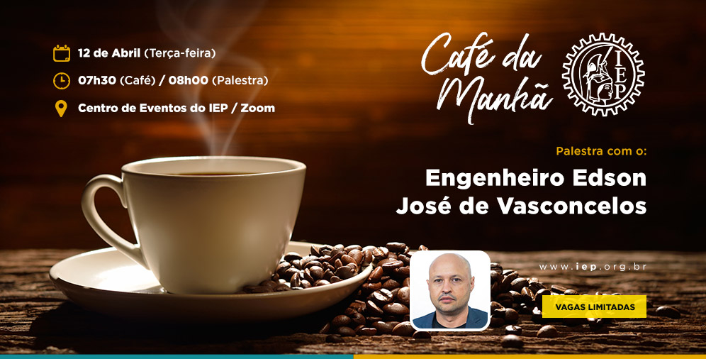 Café da Manhã Com o Engenheiro Edson José de Vasconcelos